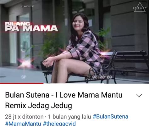 Lagu Bulan Sutena I Love Mama Mantu Lagi Viral Jadi Backsound Di