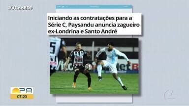 Globo Esporte PA Paysandu anuncia a contratação do zagueiro Lucas