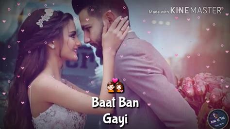 Tum Jo Aye Zindagi Mai Bat Ban Gayi Cute Romantic Whatsapp Statusby