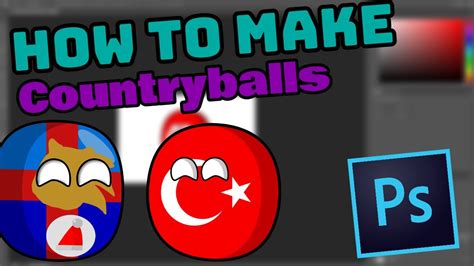 Tutorial How To Make A Countryball Youtube