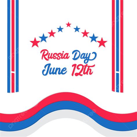 Russia Day Vector Art Png Russia Day Pnd Design Template Day