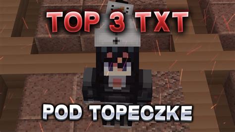 TOP 3 TXT NAJLEPSZE TXT DO PVP ARIVI PL WATERMC EU CLICKER