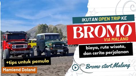 IKUT OPEN TRIP BROMO DARI MALANG WORTH IT GAK SIH Review Wisata Bromo