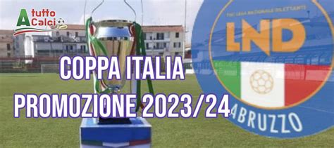 Coppa Italia Promozione Goleada Del Mosciano E Del Penne Promozione