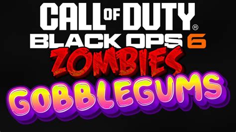 New Black Ops 6 Zombies GobbleGums Here Is What They Do YouTube