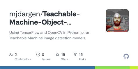 Github Mjdargen Teachable Machine Object Detection Using Tensorflow