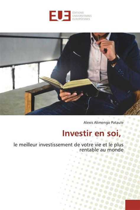 Investir En Soi Alexis Alimengo Pataule