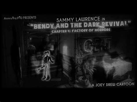 Annoying Pig 362 Sammy Lawrence In Bendy And The Dark Revival Chapter