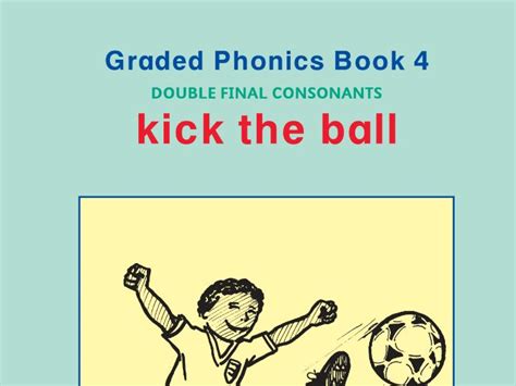 Phonics Book 4 Kick The Ball Teaching Resources