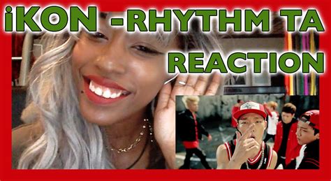 iKON 리듬 타 RHYTHM TA M V reaction YouTube