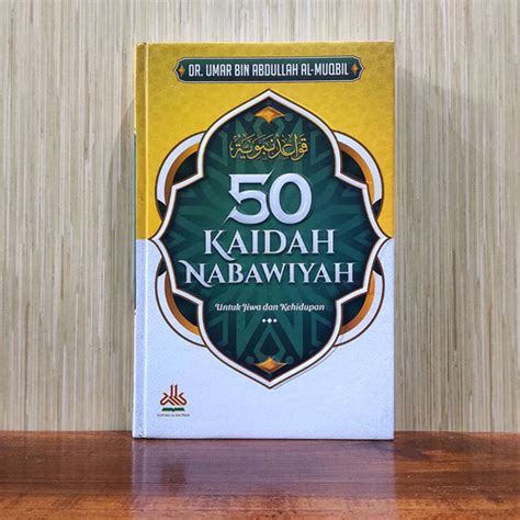 Jual 50 KAIDAH NABAWIYAH Untuk Jiwa Dan Kehidupan Kota Yogyakarta