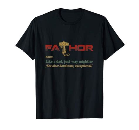 Buy Fa Thor Like Dad Just Way Mightier Hero For Men T Shirt Tees Design