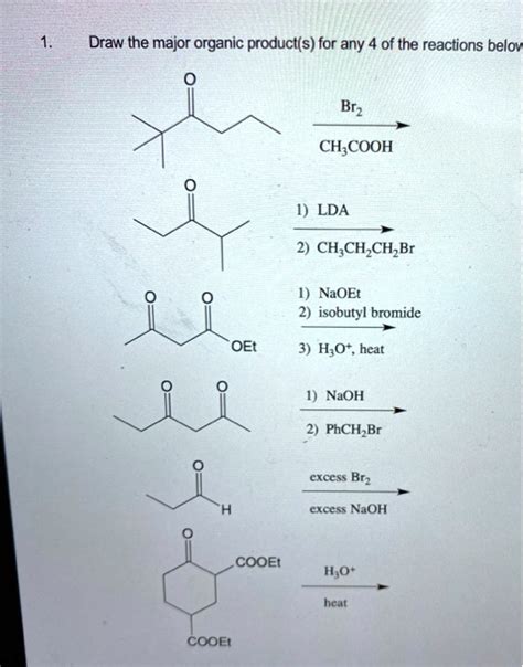 Solved Draw The Major Organic Product S For Any Of The Reactions