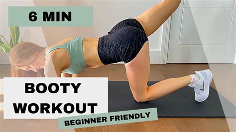 6 Min Booty Workout Round Butt No Equipment Beginner Friendly