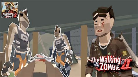 The Walking Zombie Gameplay Walkthrough Ios Android Part Youtube