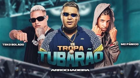 Vem A Tropa Do Tubar O Teko Bolado Mc P Nico E Mc Ryan Sp