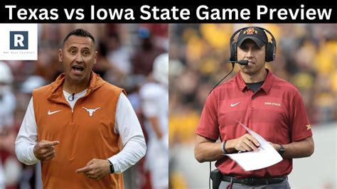 Texas Vs Iowa State Game Preview College Football Game Predictions