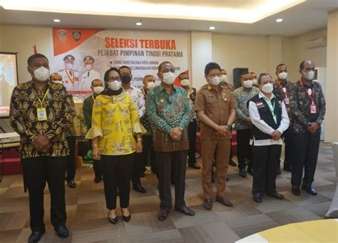 Sebut Enam Calon Sekot Ambon Miliki Potensi Yang Sama Pansel Minta