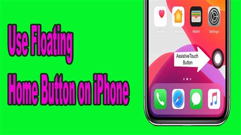 How To Use Floating Home Button On IPhone Step By Step