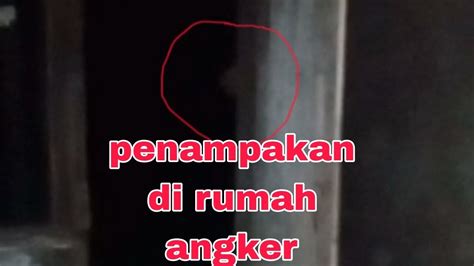 Penampakan Yang Nyata Di Rumah Angker Tak Berpenghuni Youtube