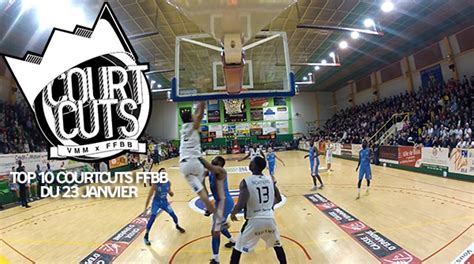 Top 10 Courtcuts Ffbb Du 23 Janvier 2016 Vidéo Dailymotion