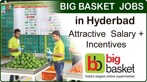 Big Basket Jobs In Hyderabad Full Details In Telugu Youtube