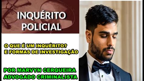 AULA 1 INQUÉRITO POLICIAL O QUE É UM IP O QUE É UM PROCEDIMENTO