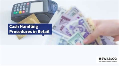 Cash Handling Procedures For Retail Business Swil