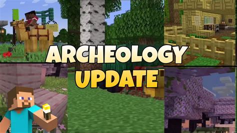 Archeology Update Minecraft Update Youtube