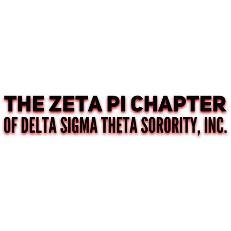 The Zeta Pi Chapter of Delta Sigma Theta Sorority, Inc.