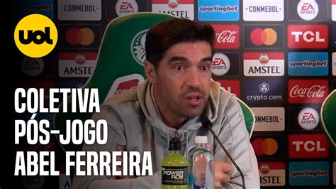 Coletiva Abel Ferreira Tiramos As Esperan As Deles L E Vieram Para