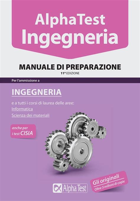 Alpha Test Ingegneria Manuale Di Preparazione Libro Alpha Test