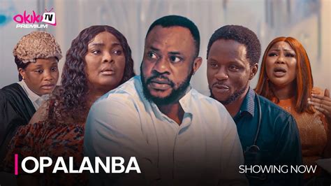 Opalanba Latest Yoruba Movie Starring Odunlade Adekola Ronke