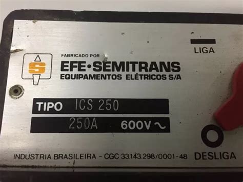 Chave Seccionadora Sob Carga Efe Semitrans 250a Ics 250 R 595 Em