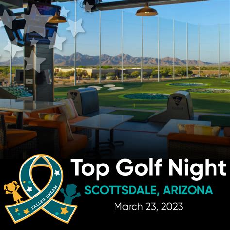 Top Golf Night Scottsdale | Baller Dream Foundation