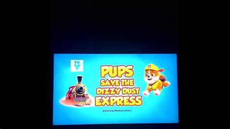 Paw Patrol 2013 2022 S4 Pups Save Dizzy Dust Express Youtube