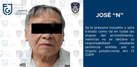 Cumplimenta Fgjcdmx Orden De Aprehensión Contra Un Hombre Por Su Probable Participación En El