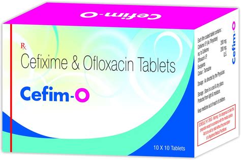 Cefim O Cefixime And Ofloxacin Tablets At Rs Strip In Sabarkantha