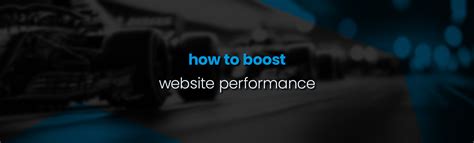 How To Boost Your Websites Performance A Simple Guide