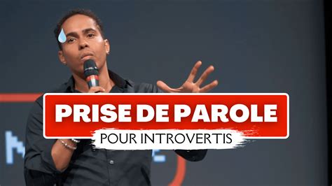 Pro Influence Parler en public Être à l aise quand on est introverti