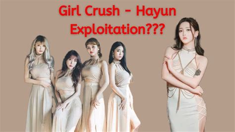 Girl Crush Controversy Exploitation Of Hayun YouTube