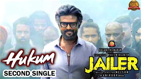 Jailer Hukum Song Promo Video Rajinikanth Anirudh Nelson Srfc