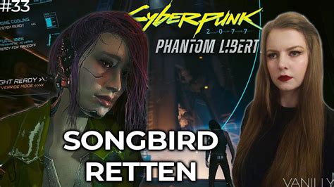 Songbird Retten Ende Cyberpunk Phantom Liberty Lets Play