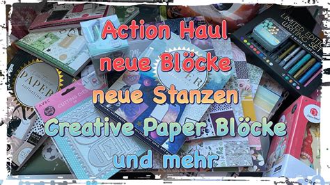 Action Haul Oktober Neue Bl Cke Neue Stanzen Creative Paper