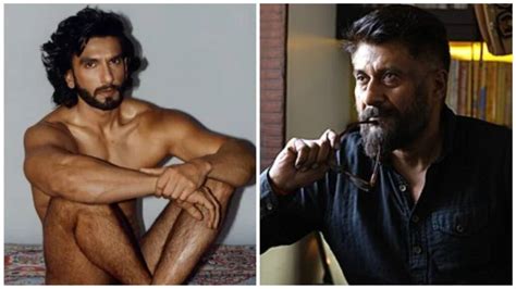 Vivek Agnihotri Said A Big Thing About Ranveer Singh Nude Photoshoot रणवीर सिंह के न्यूड फोटोशूट