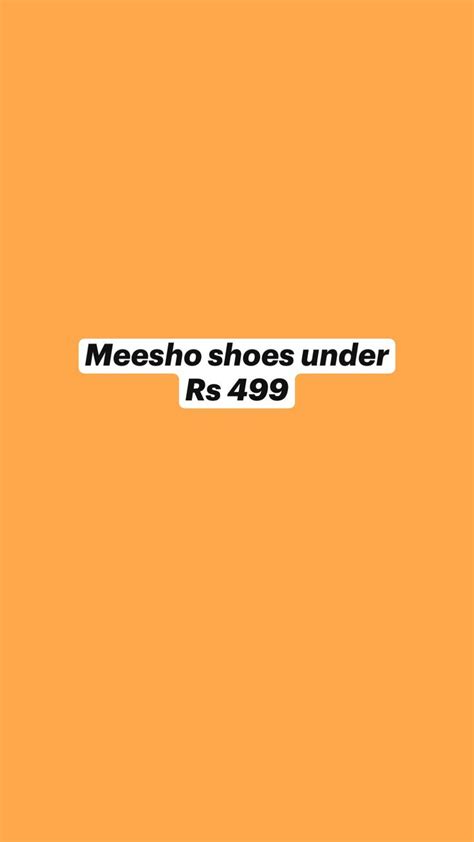 Meesho shoes under Rs 499 #meeshoshoes #meeshofinds #trending | Quick outfits, Trendy outfits ...