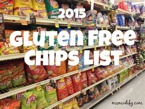 2015 Gluten Free Chips List - MsModify