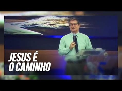 Jesus O Caminho Pr Wagner Bretas Culto De Ceia Youtube