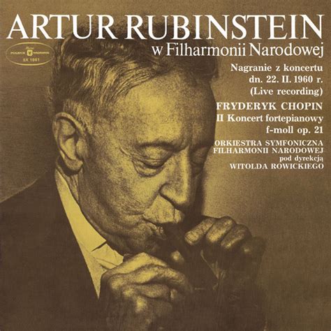 Artur Rubinstein w Filharmonii Narodowej Live 1960 ヴィトルドロヴィツキ