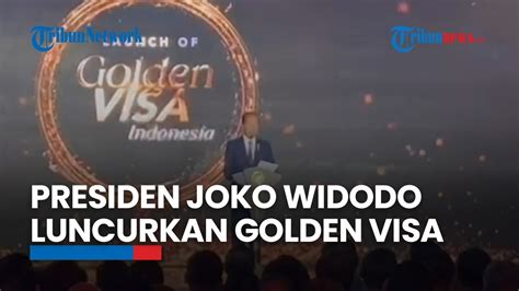 Jokowi Luncurkan Golden Visa Beri Kemudahan Bagi WNA Untuk